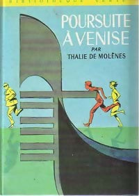 Livrenpoche : Poursuite à Venise - Thalie De Molènes - Livre
