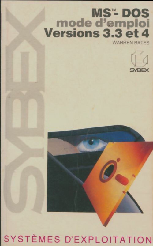 Livrenpoche : Ms-Dos Mode d'emploi versions 3.3 et 4 - Peter Conrad - Livre