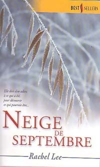 Livrenpoche : Neige de septembre - Rachel Lee - Livre