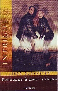 Livrenpoche : Mensonge à haut risque - Linda O. Johnston - Livre