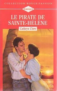 Livrenpoche : Le pirate de Sainte-Hélène - Cathryn Clare - Livre