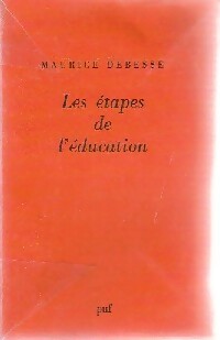 Livrenpoche : Les étapes de l'éducation - Maurice Debesse - Livre