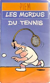 Livrenpoche : Les mordus du tennis - Piem - Livre