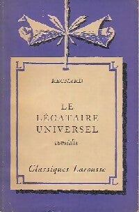 Le légataire universel - Jean-François Regnard -  Classiques Larousse - Livre