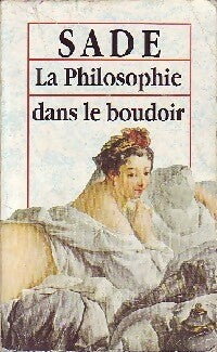 Livrenpoche : La philosophie dans le boudoir - D.A.F. Marquis De Sade - Livre