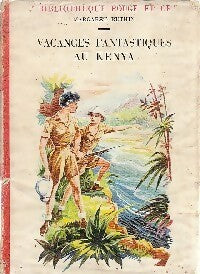 Livrenpoche : Vacances fantastiques au Kenya - Margaret Ruthin - Livre