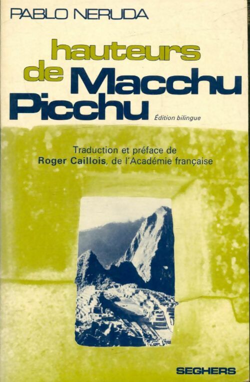 Livrenpoche : Hauteurs de Macchu-Picchu - Pablo Neruda - Livre