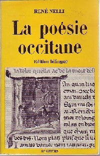 La poésie occitane - René Nelli - Livre