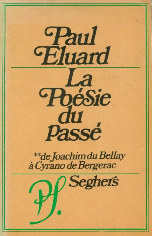 Livrenpoche : La poésie du passé Tome II - Paul Eluard - Livre