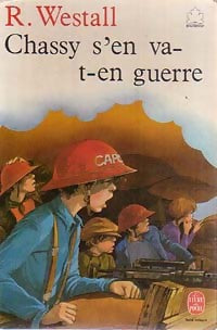 Livrenpoche : Chassy s'en va-t-en guerre - Robert Westall - Livre