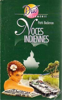 Livrenpoche : Noces indiennes - Patti Beckman - Livre