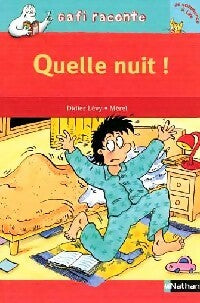 Livrenpoche : Quelle nuit ! - Didier Lévy - Livre