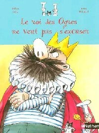 Livrenpoche : Le roi des Ogres ne veut pas s'excuser - Didier Lévy - Livre