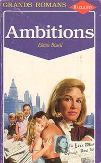 Ambitions - Elaine Bissell -  Grands Romans - Livre