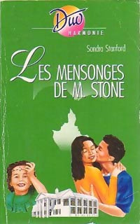 Livrenpoche : Les mensonges de M. Stone - Sondra Stanford - Livre