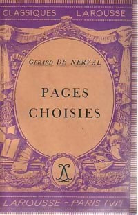 Livrenpoche : Pages choisies - Gérard De Nerval - Livre