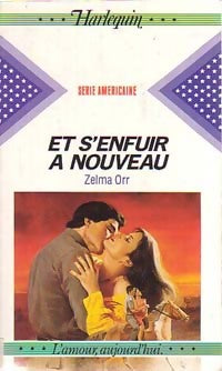 Livrenpoche : Et s'enfuir à nouveau - Zelma Orr - Livre