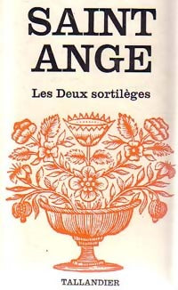 Livrenpoche : Les deux sortilèges - Saint-Ange - Livre