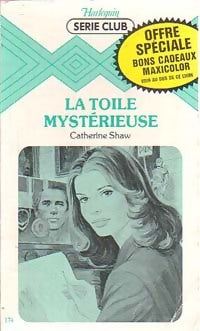 Livrenpoche : La toile mystérieuse - Catherine Shaw - Livre