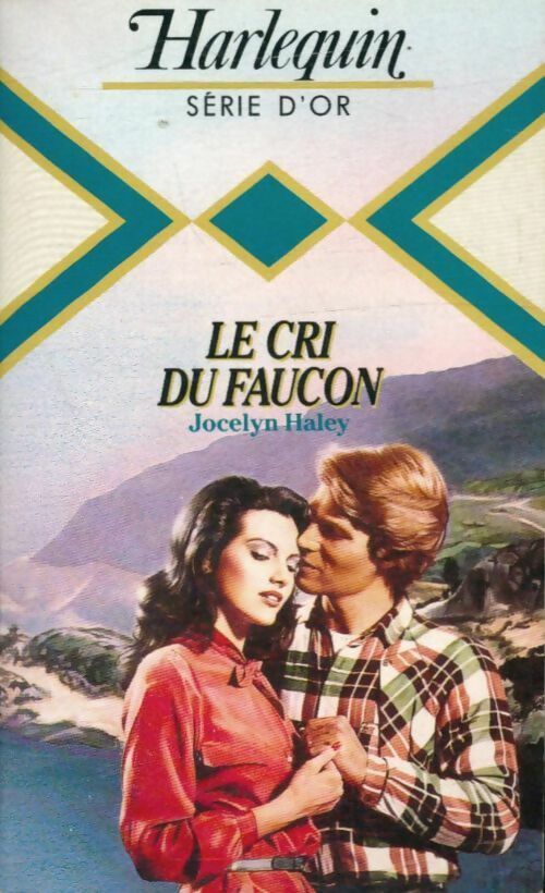 Livrenpoche : Le cri du faucon - Jocelyn Haley - Livre