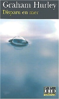 Livrenpoche : Disparu en mer - Graham Hurley - Livre