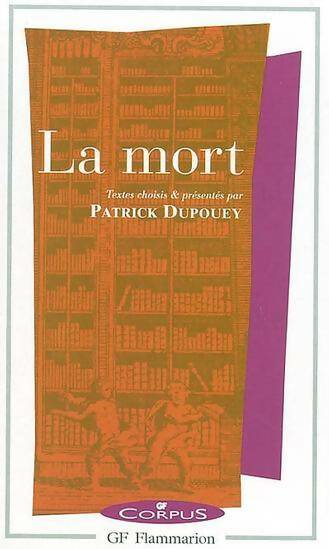 Livrenpoche : La mort - Patrick Dupouey - Livre