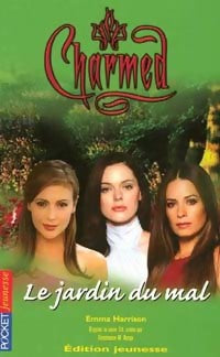 Livrenpoche : Le jardin du mal - Emma Harrison - Livre