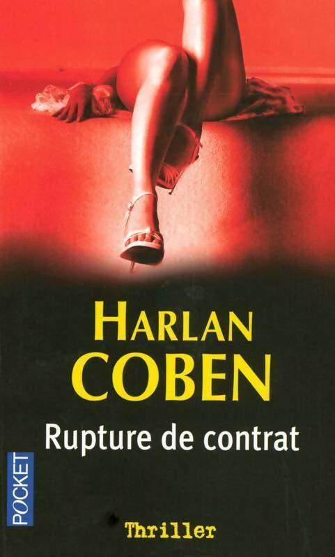 Livrenpoche : Rupture de contrat - Harlan Coben - Livre