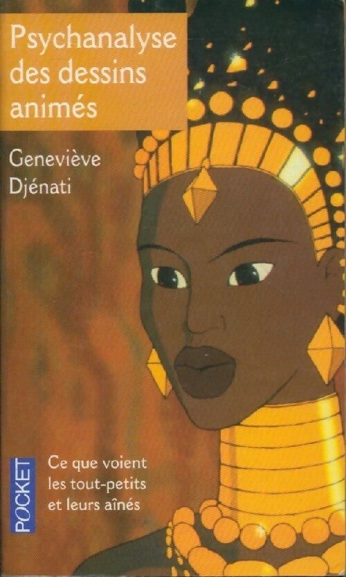 Psychanalyse des dessins animés - Geneviève Djenati - Livre