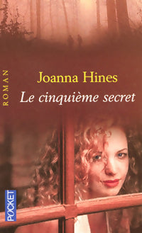 Livrenpoche : Le cinquième secret - Joanna Hines - Livre