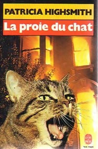 Livrenpoche : La proie du chat - Patricia Highsmith - Livre