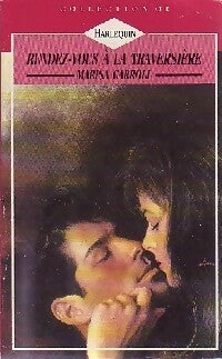 Livrenpoche : Rendez-vous à la traversière - Marisa Carroll - Livre