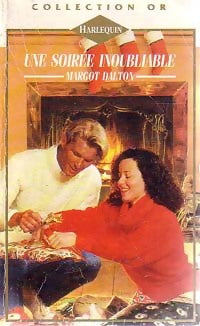 Livrenpoche : Une soiriée inoubliable - Margot Dalton - Livre