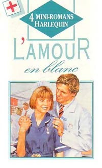 Livrenpoche : L'amour en blanc - Laura MacDonald, Lynne Collins, Sharon Wirdnam, Marion Lennox - Livre