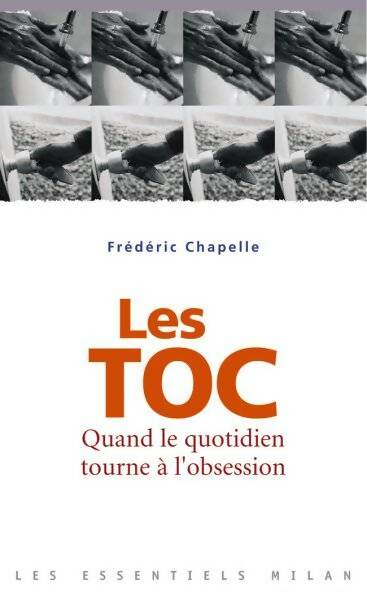 Livrenpoche : Les TOC - Frédéric Chapelle - Livre