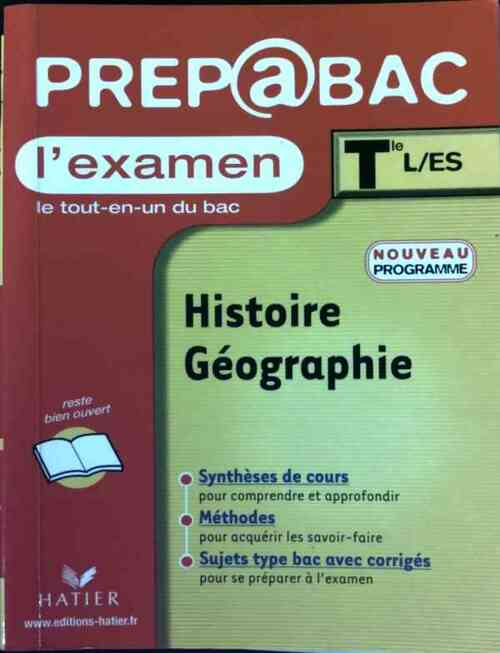 Livrenpoche : Histoire géographie, Terminale ES : l'examen - Collectif - Livre