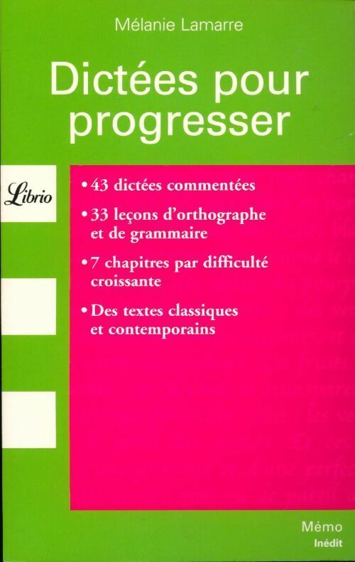 Livrenpoche : Dictées pour progresser - Mélanie Lamarre - Livre
