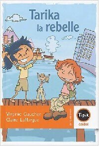 Livrenpoche : Tarika la rebelle - Virginie Gaucher - Livre