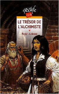 Livrenpoche : Le trésor de l'alchimiste - Roger Judenne - Livre