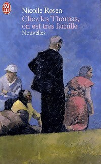 Chez les Thomas, on est très famille - Nicole Rosen - Livre