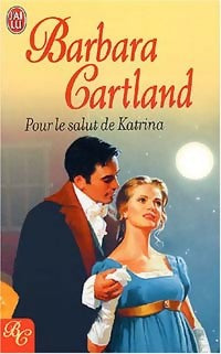 Livrenpoche : Pour le salut de Katrina - Barbara Cartland - Livre