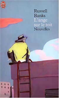 Livrenpoche : L'ange sur le toit - Russell Banks - Livre