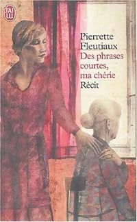 Livrenpoche : Des phrases courtes, ma chérie - Pierrette Fleutiaux - Livre