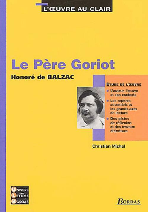 Livrenpoche : Le père Goriot, Balzac - Christian Michel - Livre