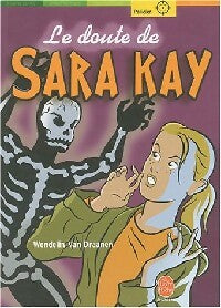 Livrenpoche : Le doute de Sara Kay - Wendelin Van Draanen - Livre
