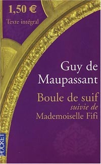 Boule de suif / Mademoiselle Fifi - Guy De Maupassant -  Pocket - Livre