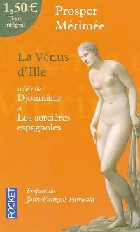 Livrenpoche : La Vénus d'Ille / Djoumâne / Les sorcières espagnoles - Prosper Mérimée - Livre