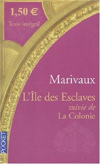 Livrenpoche : L'île des esclaves / La colonie - Pierre Marivaux - Livre