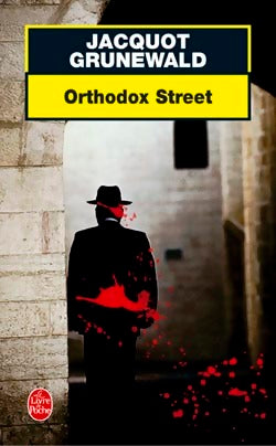 Orthodox street - Jacquot Grunewald - Livre