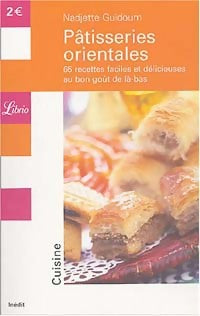 Livrenpoche : Pâtisseries orientales - Nadjette Guidoum - Livre